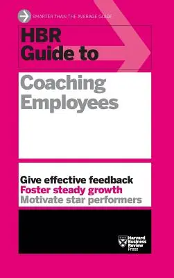 Przewodnik HBR po coachingu pracowników (Seria Przewodników HBR) - HBR Guide to Coaching Employees (HBR Guide Series)