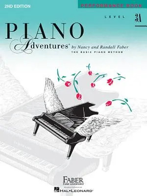 Poziom 3a - Zeszyt ćwiczeń: Piano Adventures - Level 3a - Performance Book: Piano Adventures