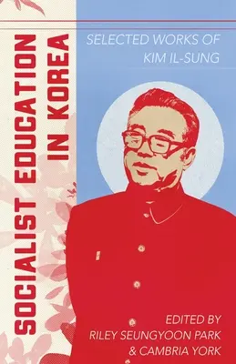 Socjalistyczna edukacja w Korei - Socialist Education in Korea