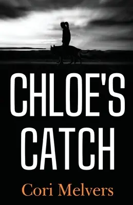 Połów Chloe - Chloe's Catch