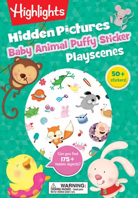 Baby Animal Ukryte obrazki Puffy Sticker Playscenes - Baby Animal Hidden Pictures Puffy Sticker Playscenes