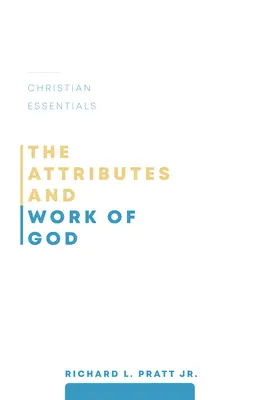 Atrybuty i dzieło Boga - The Attributes and Work of God