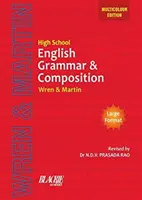 GRAMATYKA I KOMPOZYCJA JĘZYKA ANGIELSKIEGO DLA SZKÓŁ ŚREDNICH - HIGH SCHOOL ENGLISH GRAMMAR AND COMPOSI