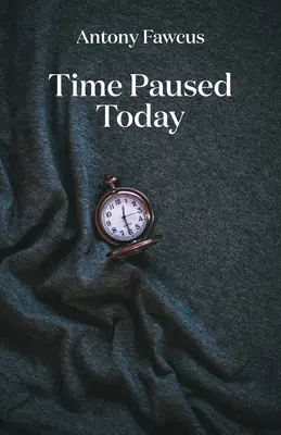 Czas zatrzymany dzisiaj - Time Paused Today