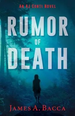Plotka o śmierci: Powieść AJ Conti - Rumor of Death: An AJ Conti Novel