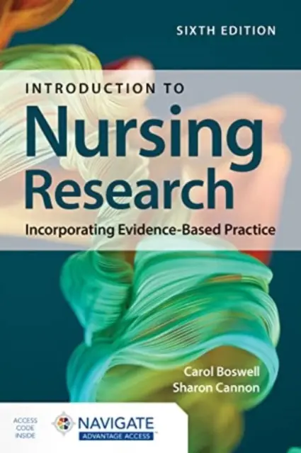 Wprowadzenie do badań pielęgniarskich: Praktyka oparta na dowodach naukowych - Introduction to Nursing Research: Incorporating Evidence-Based Practice