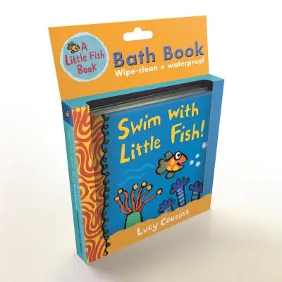 Pływaj z Małą Rybką!: Książka do kąpieli - Swim with Little Fish!: Bath Book