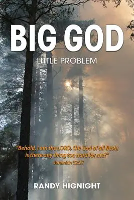 Wielki Bóg, mały problem - Big God, Little Problem