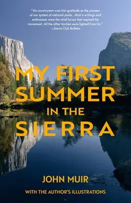 Moje pierwsze lato w Sierra (Warbler Classics) - My First Summer in the Sierra (Warbler Classics)