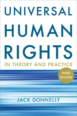 Powszechne prawa człowieka w teorii i praktyce - Universal Human Rights in Theory and Practice