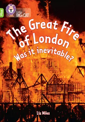 Wielki pożar Londynu: Czy to było nieuniknione? - Band 11+/Lime Plus - Great Fire of London: Was it inevitable? - Band 11+/Lime Plus