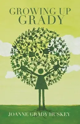 Dorastanie Grady'ego - Growing up Grady