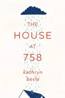 Dom pod numerem 758 - The House at 758