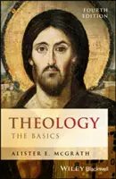 Teologia: Podstawy - Theology: The Basics