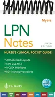 LPN Notes: Kieszonkowy przewodnik kliniczny pielęgniarki - LPN Notes: Nurse's Clinical Pocket Guide