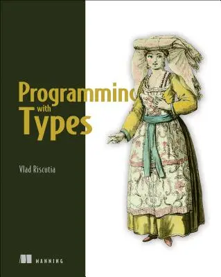 Programowanie z użyciem typów - Programming with Types