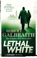 Zabójcza biel - Cormoran Strike, księga 4 - Lethal White - Cormoran Strike Book 4