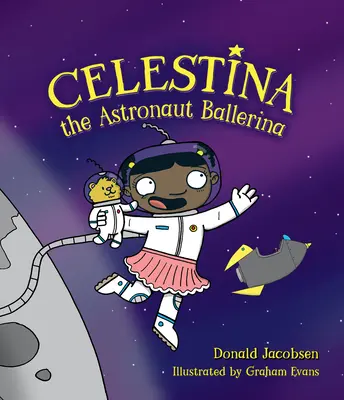 Celestina - astronautka baletnica - Celestina the Astronaut Ballerina