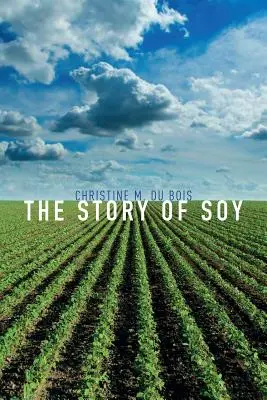 Historia Soy - The Story of Soy