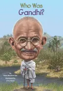 Kim był Gandhi? - Who Was Gandhi?