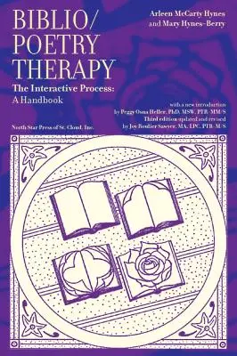 Biblio/Poetry Therapy: The Interactive Process: Podręcznik - Biblio/Poetry Therapy: The Interactive Process: A Handbook