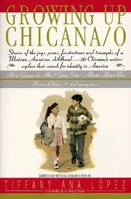 Dorastająca Chicana O - Growing Up Chicana O