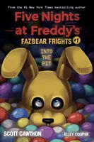 Into the Pit (Five Nights at Freddy's: Fazbear Frights #1), 1