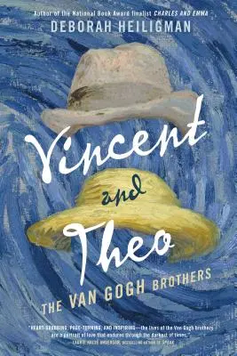 Vincent i Theo: Bracia Van Gogh - Vincent and Theo: The Van Gogh Brothers