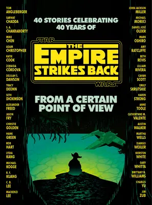 Z pewnego punktu widzenia: Imperium kontratakuje (Gwiezdne wojny) - From a Certain Point of View: The Empire Strikes Back (Star Wars)