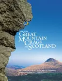 Great Mountain Crags of Scotland - Święto szkockiego alpinizmu - Great Mountain Crags of Scotland - A Celebration of Scottish Mountaineering