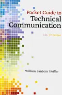 Kieszonkowy przewodnik po komunikacji technicznej - Pocket Guide to Technical Communication