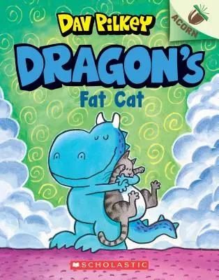 Tłusty kot smoka: Książka z żołędziami (Dragon #2), 2 - Dragon's Fat Cat: An Acorn Book (Dragon #2), 2