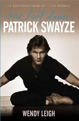 Patrick Swayze: Ostatni taniec - Patrick Swayze: One Last Dance