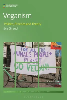 Weganizm: Polityka, praktyka i teoria - Veganism: Politics, Practice, and Theory