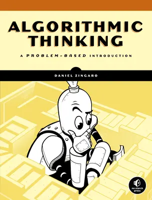 Myślenie algorytmiczne: Wprowadzenie oparte na problemach - Algorithmic Thinking: A Problem-Based Introduction