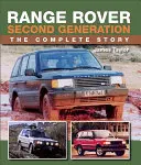 Range Rover drugiej generacji: Kompletna historia - Range Rover Second Generation: The Complete Story