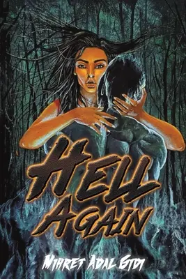 Piekło raz jeszcze - Hell Again