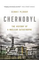 Czarnobyl: Historia katastrofy nuklearnej - Chernobyl: The History of a Nuclear Catastrophe