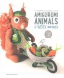Zwierzęta Amigurumi w Pracy: 14 nieodparcie uroczych zwierząt do szydełkowania - Amigurumi Animals at Work: 14 Irresistibly Cute Animals to Crochet