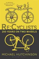 RE: Rowerzyści: 200 lat na dwóch kółkach - RE: Cyclists: 200 Years on Two Wheels