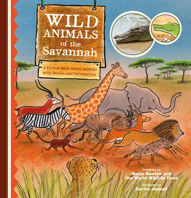 Dzikie zwierzęta sawanny. Książka obrazkowa o zwierzętach z historiami i informacjami - Wild Animals of the Savannah. a Picture Book about Animals with Stories and Information