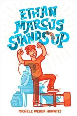 Ethan Marcus wstaje - Ethan Marcus Stands Up