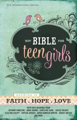 Biblia dla nastoletnich dziewcząt-NIV: Wzrastanie w wierze, nadziei i miłości - Bible for Teen Girls-NIV: Growing in Faith, Hope, and Love