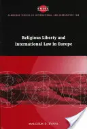 Wolność religijna i prawo międzynarodowe w Europie - Religious Liberty and International Law in Europe