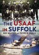 USAAF w Suffolk - The USAAF in Suffolk