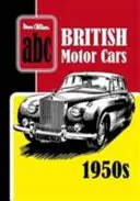 ABC brytyjskich samochodów z lat 50-tych - ABC British Motor Cars 1950s