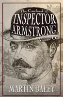 Księga przypadków inspektora Armstronga - tom I - The Casebook of Inspector Armstrong - Volume I