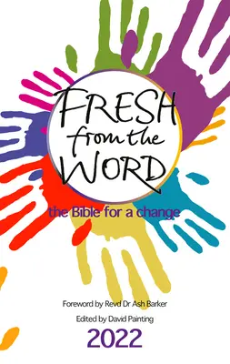 Świeże Słowo 2022: Biblia dla odmiany - Fresh from the Word 2022: The Bible for a Change