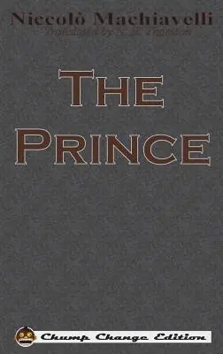 Książę (Chump Change Edition) - The Prince (Chump Change Edition)