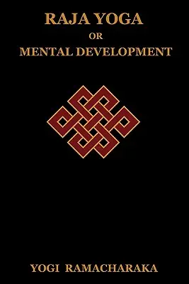 Radża Joga lub rozwój umysłowy - Raja Yoga or Mental Development